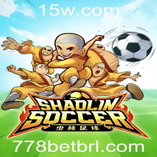 Descubra o Emocionante Mundo de Shaolin Soccer com 778bet