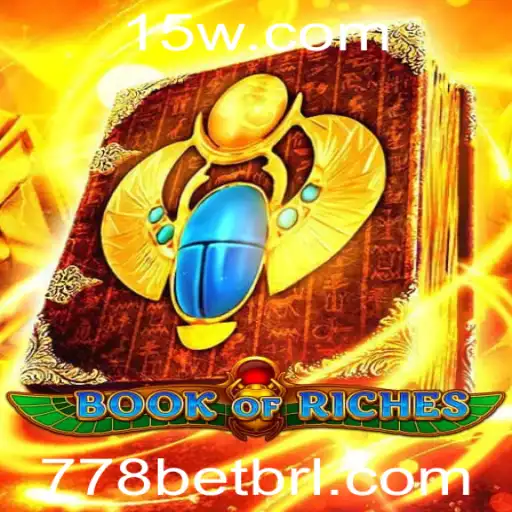 Descubra o Mundo Fantástico de BookofRiches na Plataforma 778bet