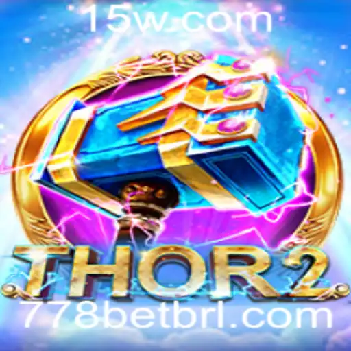 Descubra o Emocionante Mundo de Thor2 no Universo 778bet
